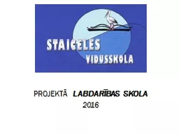 PPT-PROJEKTĀ LABDARĪBAS