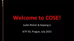 PPT-Welcome to COSE! Justin Richer &