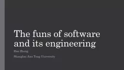 The funs  of software  and