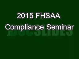 2015 FHSAA Compliance Seminar