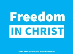 Freedom IN   CHRIST ROBISON STREET CHURCH OF CHRIST- EDNACHURCHOFCHRIST.ORG
