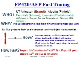 PPT-FP420/AFP Fast Timing Stage I: LHC