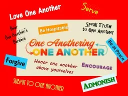 PPT-Love One Another Serve Admonish