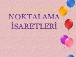 NOKTALAMA İŞARETLERİ