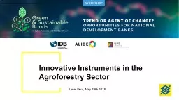 Innovative Instruments in the Agroforestry Sector