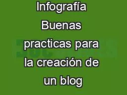 Tipos  de Infografía Buenas practicas para la creación de un blog