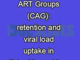 10 years of Community ART Groups (CAG): retention and viral load uptake in Tete, Mozambique