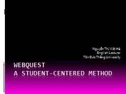 WEBQUEST  A  STUDENT-CENTERED METHOD