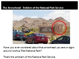 The Arrowhead:  Emblem of the National Park Service