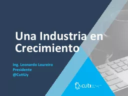 Una Industria en Crecimiento