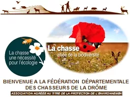 BIENVENUE A LA FÉDÉRATION DÉPARTEMENTALE DES CHASSEURS DE LA DRÔME