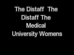 The Distaff  The Distaff The Medical University Womens