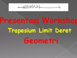 Presentasi  Workshop  Trapesium