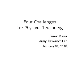 Four Challenges  for Physical Reasoning