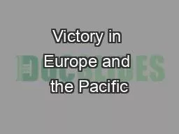 PPT-Victory in Europe and the Pacific