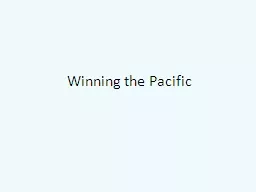 Winning the Pacific Bushido!