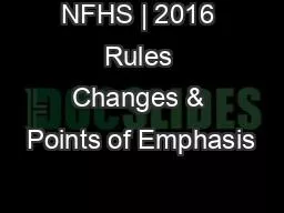 NFHS | 2016 Rules Changes & Points of Emphasis