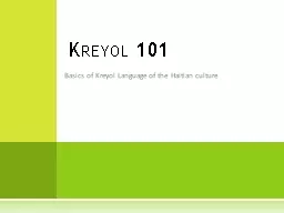 Basics of  Kreyol  Language of the Haitian culture