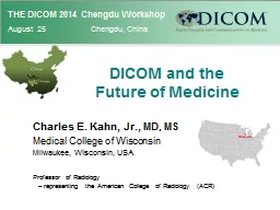 DICOM and the  Future of Medicine