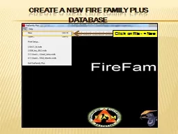 Create a New fire family plus database