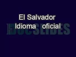 PPT-El Salvador Idioma oficial