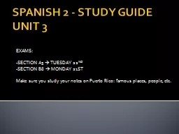 SPANISH 2 - STUDY  GUIDE UNIT 3