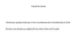 PPT-Travail de cloche Choisissez