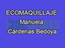 ECOMAQUILLAJE Manuela Cárdenas Bedoya