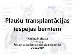 Plaušu transplantācijas iespējas bērniem