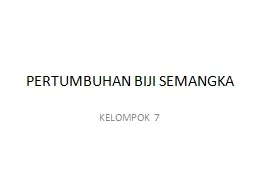 PPT-PERTUMBUHAN BIJI SEMANGKA