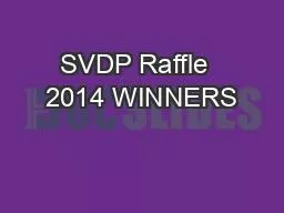 PPT-SVDP Raffle 2014 WINNERS