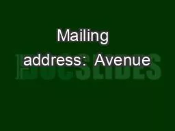 Mailing  address:  Avenue