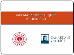 Y API  MALZEMELERİ   ŞUBE