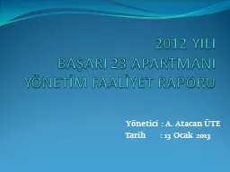 2012 YILI  BAŞARI 23 APARTMANI