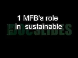1 MFB’s role in  sustainable