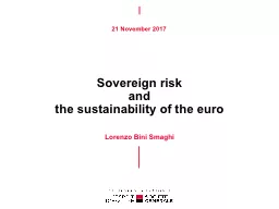 Sovereign risk and the sustainability of the euro