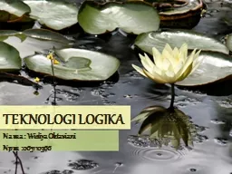 TEKNOLOGI LOGIKA Nama  :