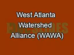 West Atlanta Watershed  Alliance (WAWA)