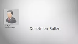 Denetmen Rolleri Yrd. Doç. Dr.