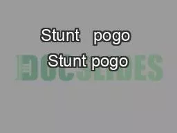 PPT-Stunt pogo Stunt pogo