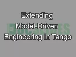 Extending Model-Driven Engineering in Tango