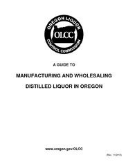 A GUIDE TO MANUFACTURING AND WHOLESALING DISTILLED LIQ