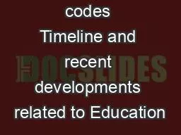 Game of codes Timeline and recent developments related to Education