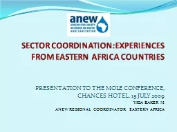 SECTOR COORDINATION:EXPERIENCES FROM EASTERN AFRICA COUNTRIES