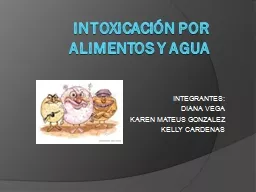 Intoxicación POR ALIMENTOS Y AGUA