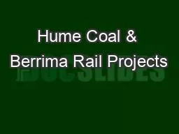 Hume Coal & Berrima Rail Projects