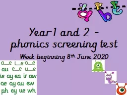 Year 1 and 2 - phonics screening test