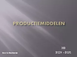 Productiemiddelen H8 B129 – B131