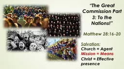 PPT-“The Great Commission Part 3: To the Nations!”