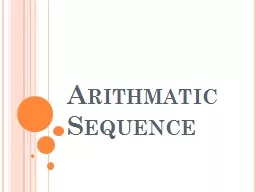 Arithmatic Sequence 2, 3, 5, 7, ...